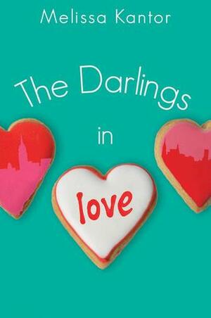 The Darlings in Love by Melissa Kantor