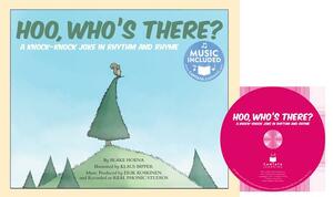 Hoo, Who's There?: A Knock-Knock Joke in Rhythm and Rhyme [With CD (Audio)] by Blake Hoena