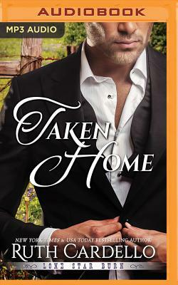 Taken Home by Ruth Cardello