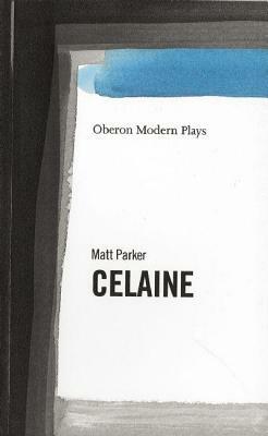 Celaine by Matt Parker