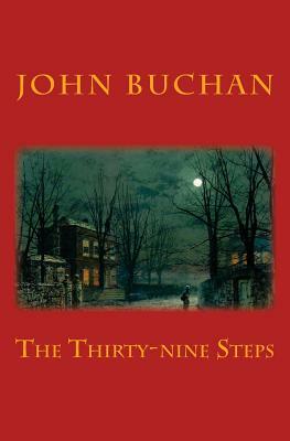 The Thirty-Nine Steps by John Buchan