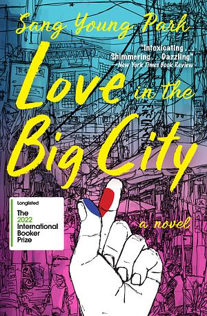 Love in the Big City by Sang Young Park