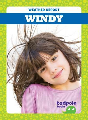 Windy by Tessa Kenan