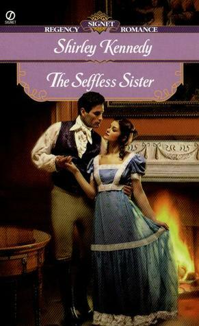 The Selfless Sister by Shirley Kennedy