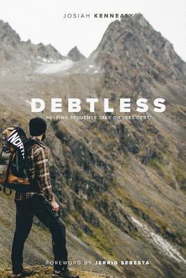 Debtless: Helping Students Take On Less Debt by Josiah Kennealy