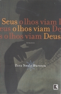 Seus Olhos Viam Deus by Zora Neale Hurston