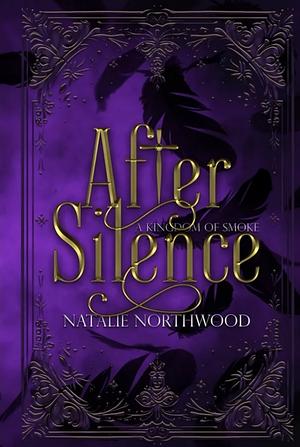 After Silence by Natalie Northwood