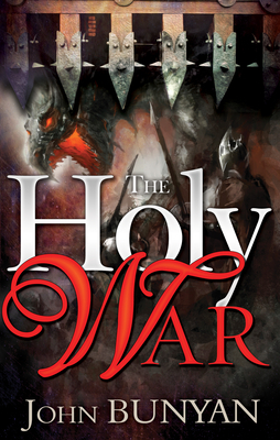 Holy War by John Bunyan