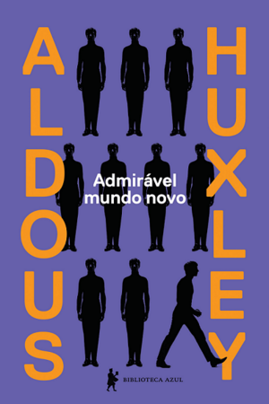 Admirável Mundo Novo by Aldous Huxley