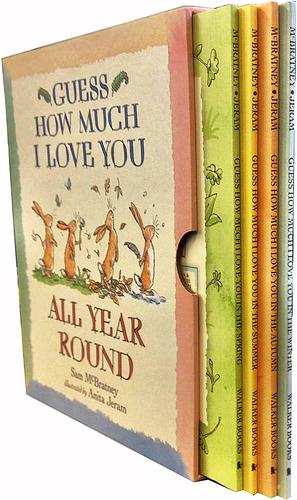 Guess How Much I Love You: All Year Round by Sam McBratney