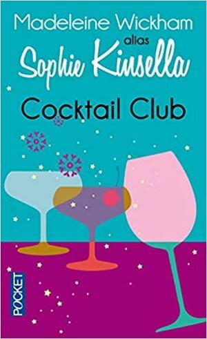 Cocktail Club by Madeleine Wickham