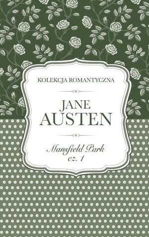 Mansfield Park cz.1 by Jane Austen