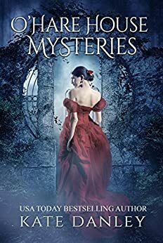 O'Hare House Mysteries: Books 1 - 4 by Kate Danley