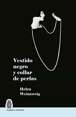 Vestido negro y collar de perlas by Helen Weinzweig