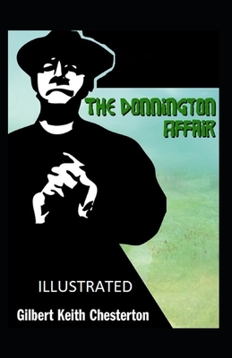 The Donnington Affair Illustrated by G.K. Chesterton