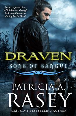 Draven by Patricia A. Rasey