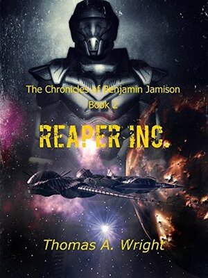 Reaper Inc. by Thomas A. Wright