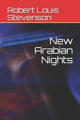 New Arabian Nights by Robert Louis Stevenson