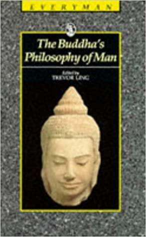 Buddha's Philosophy Man by Trevor Oswald Ling