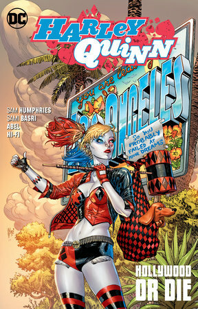 Harley Quinn Vol. 5: Hollywood or Die by Sam Humphries