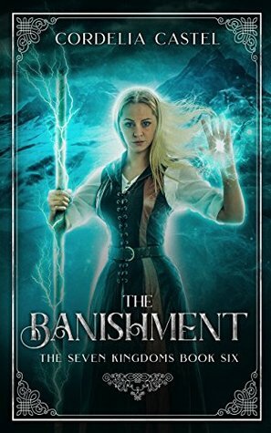 The Banishment by Cordelia Castel