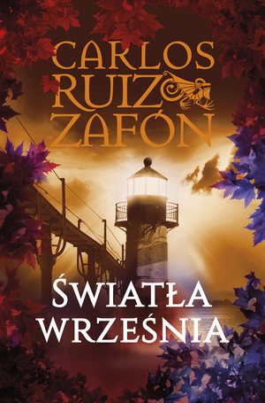 Światła września by Carlos Ruiz Zafón