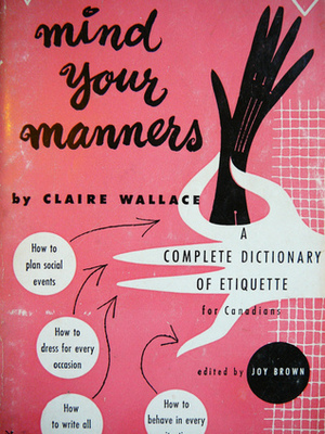 Mind Your Manners by Claire Wallace