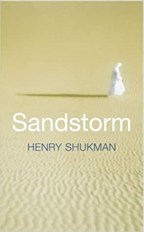 Sandstorm by Henry Shukman
