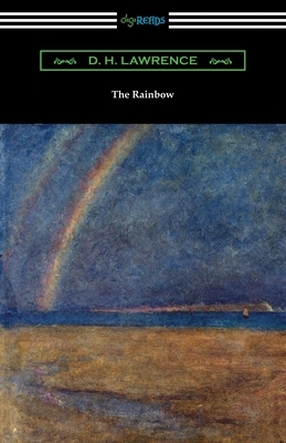 The Rainbow by D. H. Lawrence