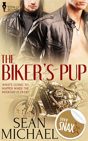 The Biker's Pup by Sean Michael