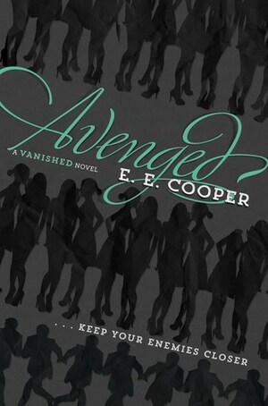 Avenged by E.E. Cooper