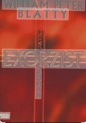 Der Exorzist by William Peter Blatty