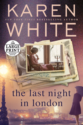 The Last Night in London by Karen White