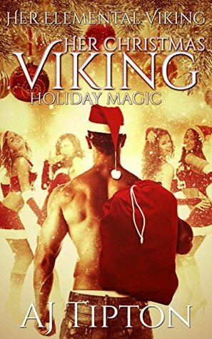 Her Christmas Viking by A.J. Tipton