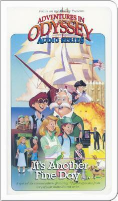 Adventures In Odyssey: It's Another Fine Day... by AIO Team