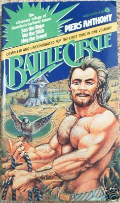 Battle Circle by Piers Anthony