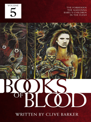 Books of Blood: Volume 5 by Clive Barker