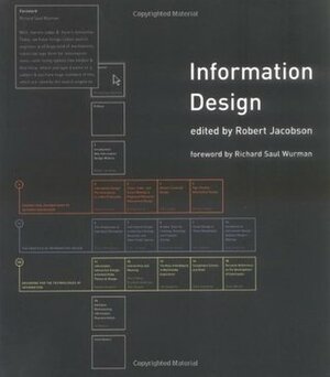 Information Design by Robert Jacobson, Richard Saul Wurman