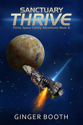 Sanctuary Thrive by Ginger Booth