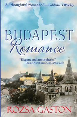 Budapest Romance by Rozsa Gaston