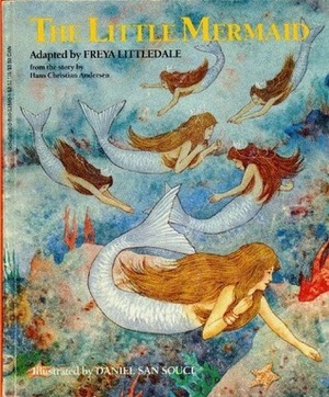 The Little Mermaid by Freya Littledale, Daniel San Souci