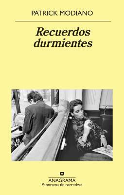 Recuerdos Durmientes by Patrick Modiano