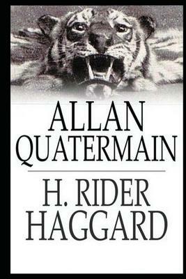 Allan Quatermain by H. Rider Haggard