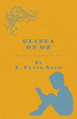 Glinda of Oz by L. Frank Baum