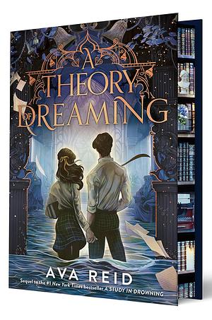 A Theory of Dreaming Deluxe Limited Edition by Ava Reid