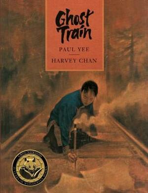 Ghost Train by Paul Yee