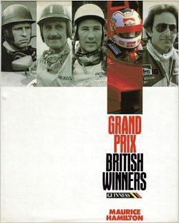 Grand Prix British Winners by Maurice Hamilton