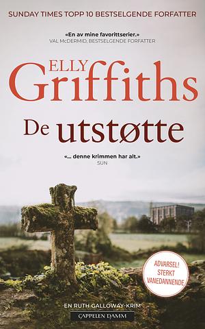 De utstøtte by Elly Griffiths