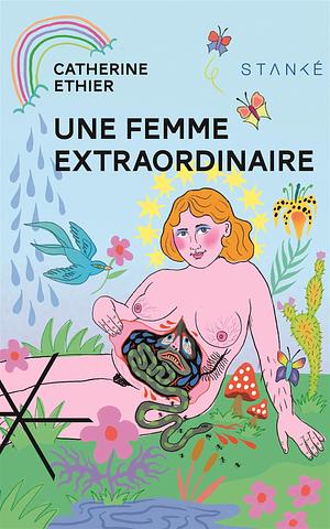 Une femme extraordinaire by Catherine Éthier