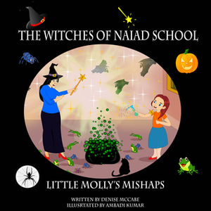 The Witches of Naiad School by Denise McCabe